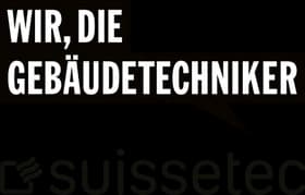 suissetec – wir, die Gebäudetechniker